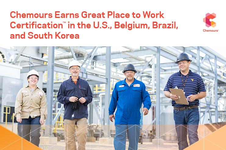 4 construction workers walking. Reads: Chemours Earns Great Place to Work Certification in the U.S., Belgium, Brazil, and South Korea