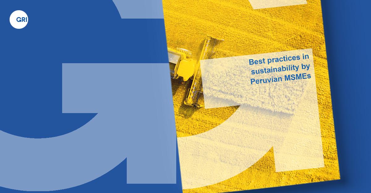 GRI publication on sustainability practices of Peruvian MSMEs