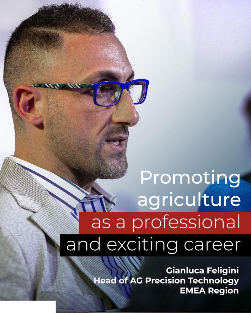 Gianluca Feligini emphasized the importance of understanding farmers' needs and encouraging more young people to see agriculture as a professional, productive, and exciting career. "Promoting agriculture as a professional and exciting career"