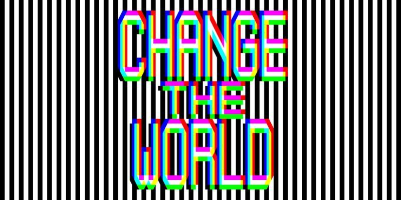 Change The World Image.