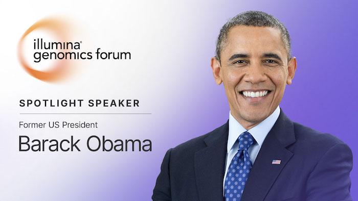 Illumina Genomics forum. Spotlight Speaker Former U.S. President Barack Obama. Photo of Barack Obama