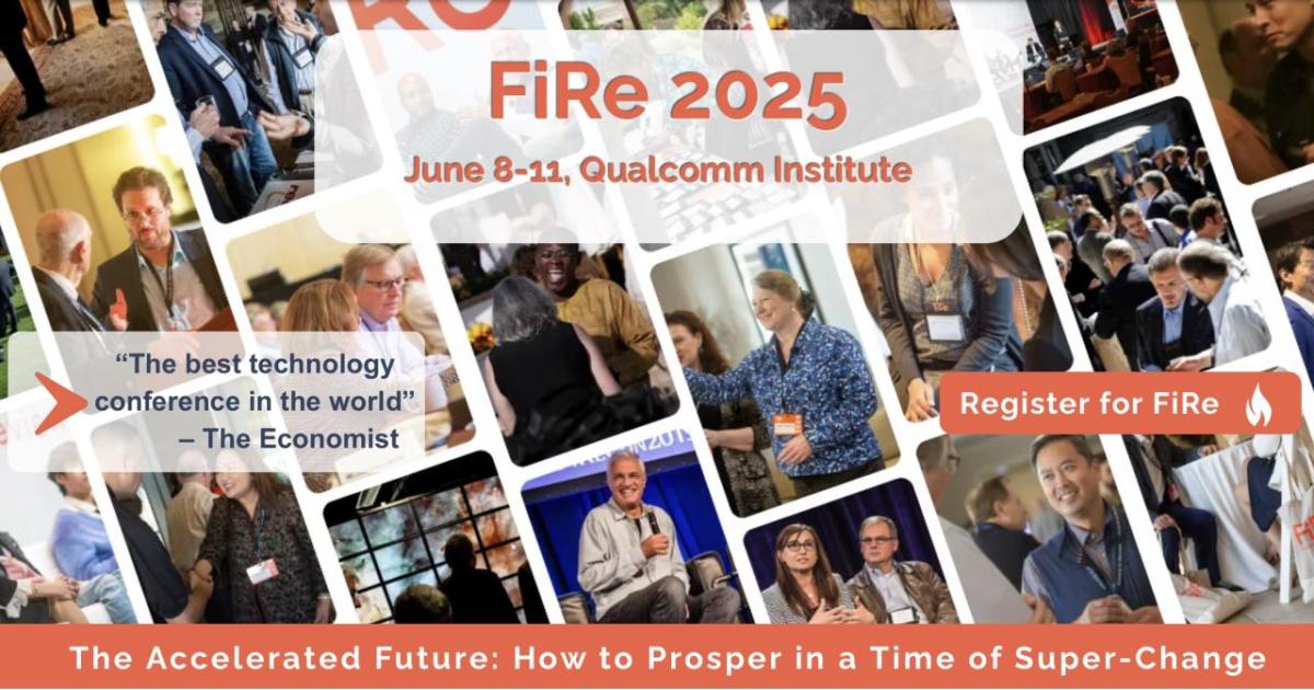 FiRe 2025 Conference – June 8–11 at Qualcomm Institute Collage of speakers, panel discussions, and networking moments from the Future in Review (FiRe) Conference, with an overlay promoting FiRe 2025 held June 8–11 at the Qualcomm Institute.