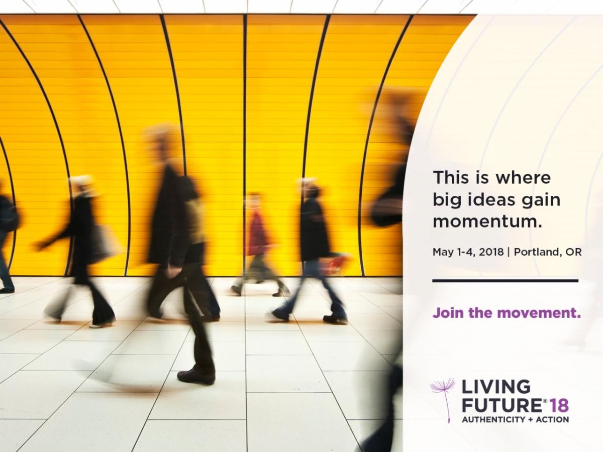 Living Future 2018 - Join the momentum.