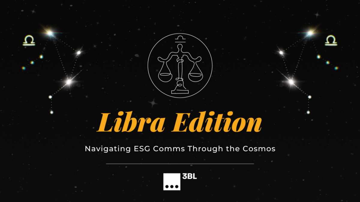 "Libra Edition, Navigating ESG Comms Through the Cosmos"