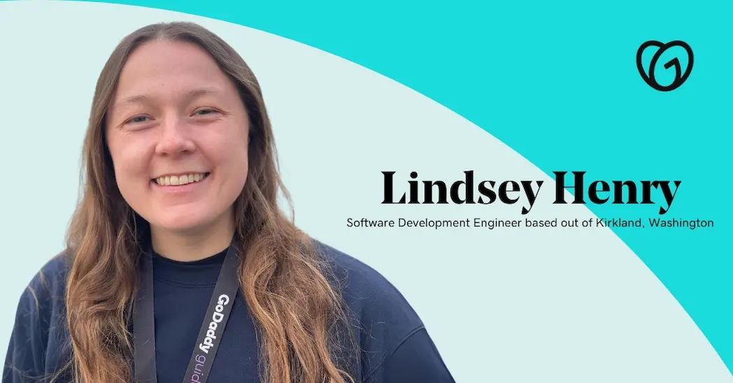 Lindsey Henry; Software Development Manager, GoDaddy.