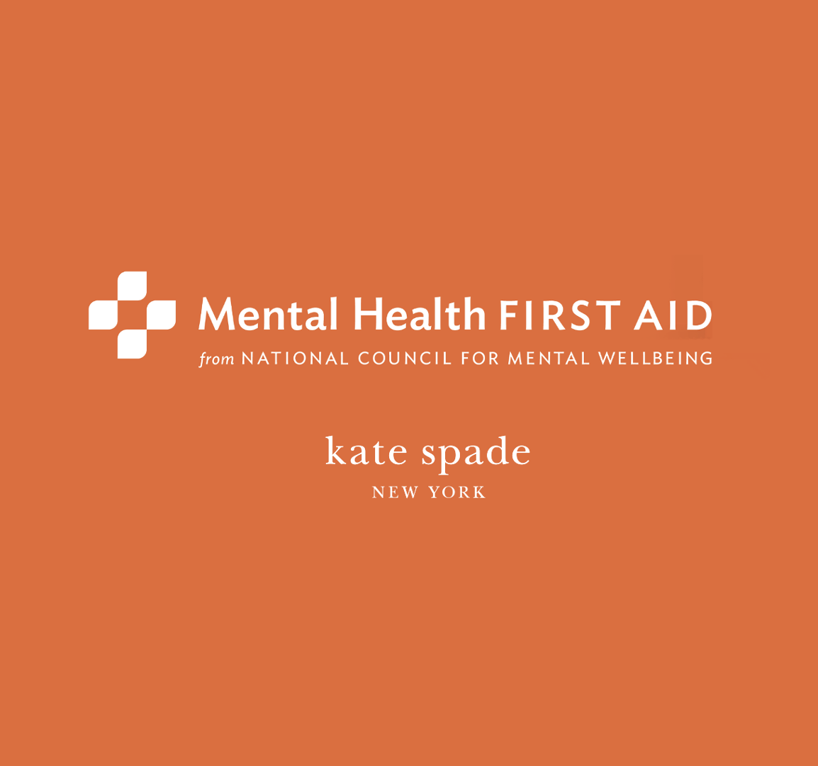 Orange background with white text that says Mental Health First Aid with the kate spade new york logo underneath