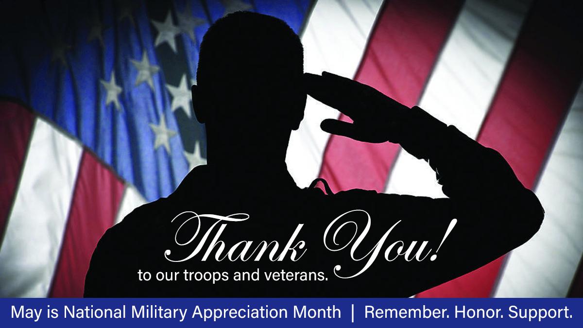 May is National Military Appreciation Month