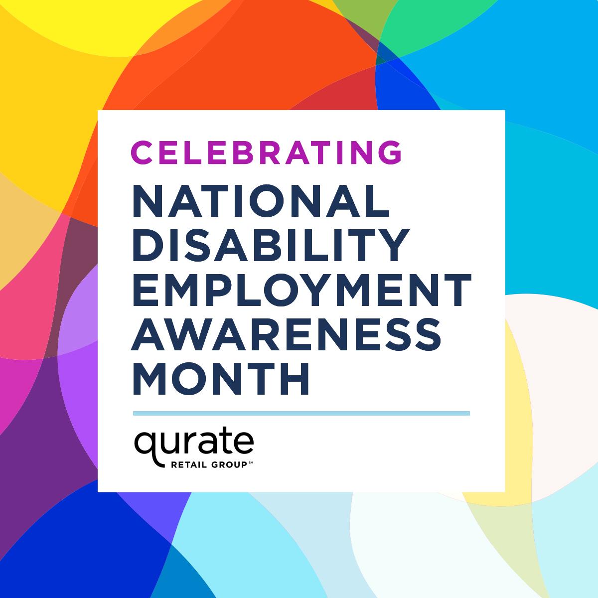 A photo with a multi-colored abstract background which reads Celebrating National Disability Employment Awareness Month Qurate Retail Group