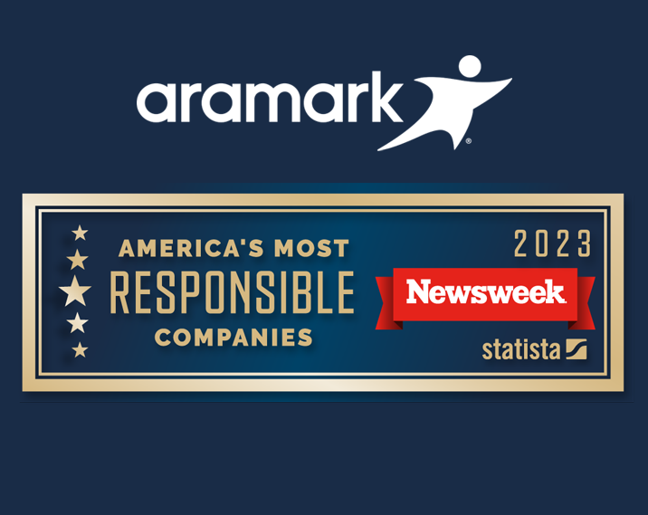 Blue graphics with stars on the lefthand side. Text reads, “America’s Most Responsible Companies 2023. Newsweek and Statista logos are on the bottom right corner. Aramark logo on the top.