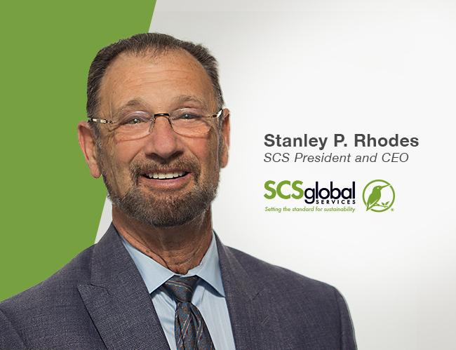 Stanley P. Rhodes, Founder, President and CEO of SCS Global Services Stanley P. Rhodes