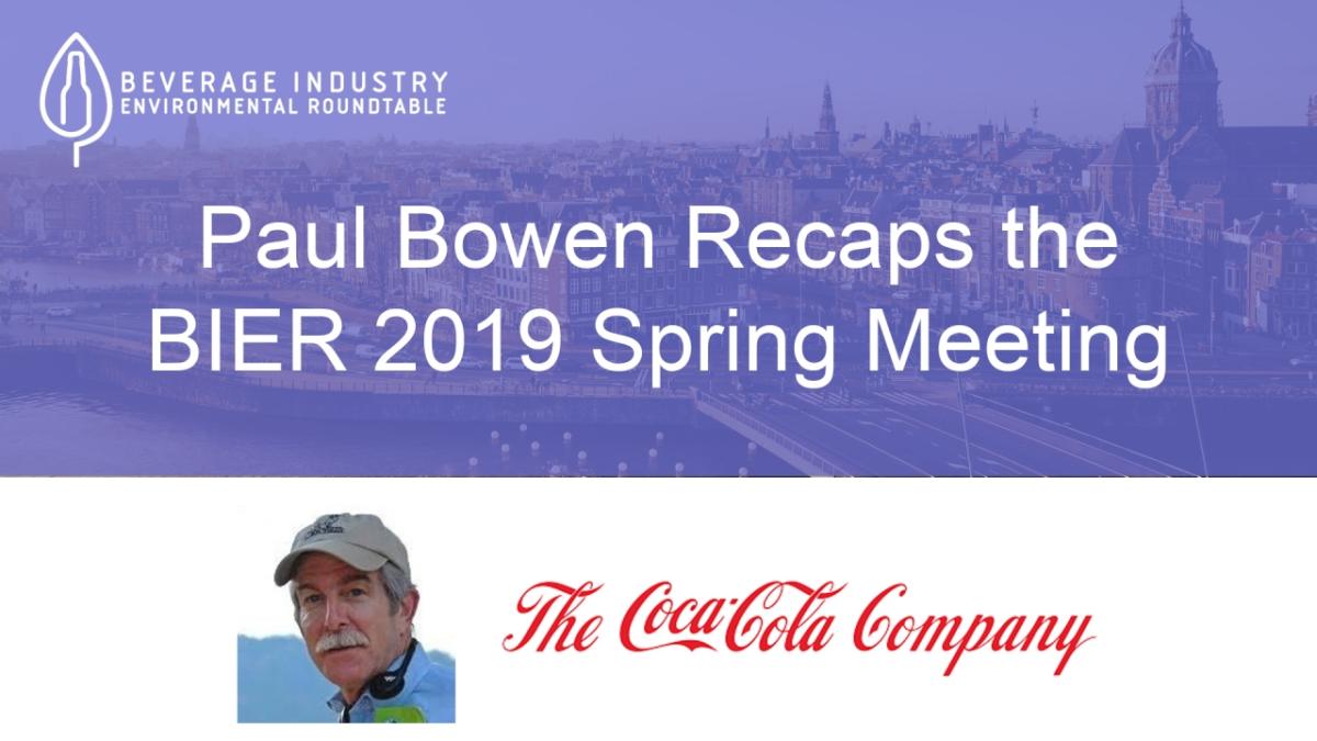 Check out Paul's 2019 BIER Spring Meeting Recap