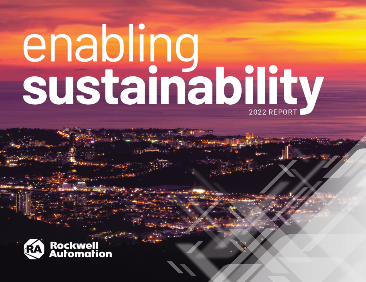 The glowing city pictured on the cover of Rockwell Automation’s 2022 Sustainability Report (above) presents a practical, big picture view of today’s reality, reminding us that change starts with where we are now. It also speaks to the Earth’s humanity—the ultimate reason why sustainability work is so urgent. Rockwell Automation Report Cover