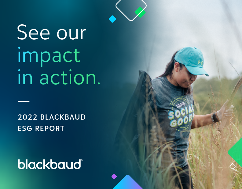 "See our impact in action. 2022 Blackbaud ESG report" with image of person picking up trash.