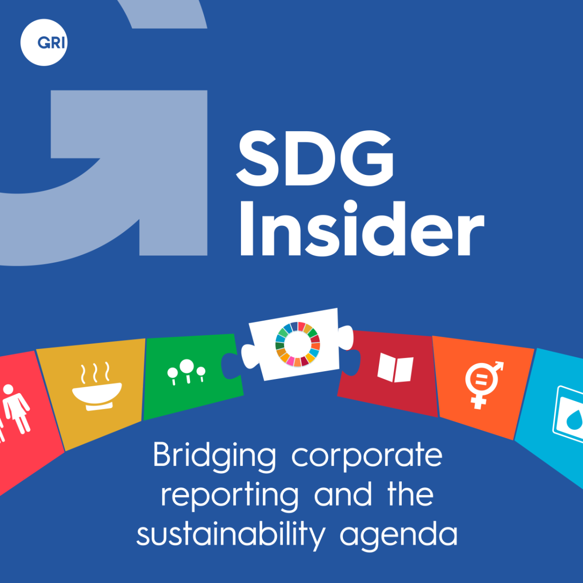 The new podcast series from the Global Reporting Initiative " "