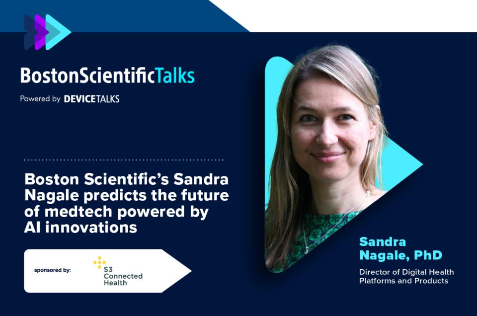 Image courtesy of DeviceTalks Sandra Nagale and "Boston Scientific Talks". "Boston Scientific’s Sandra Nagale predicts the future of medtech powered by AI innovations".