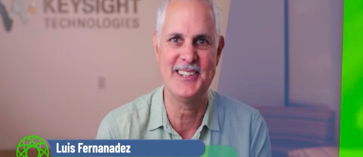 Luis Fernandez, Director of Quality at Keysight