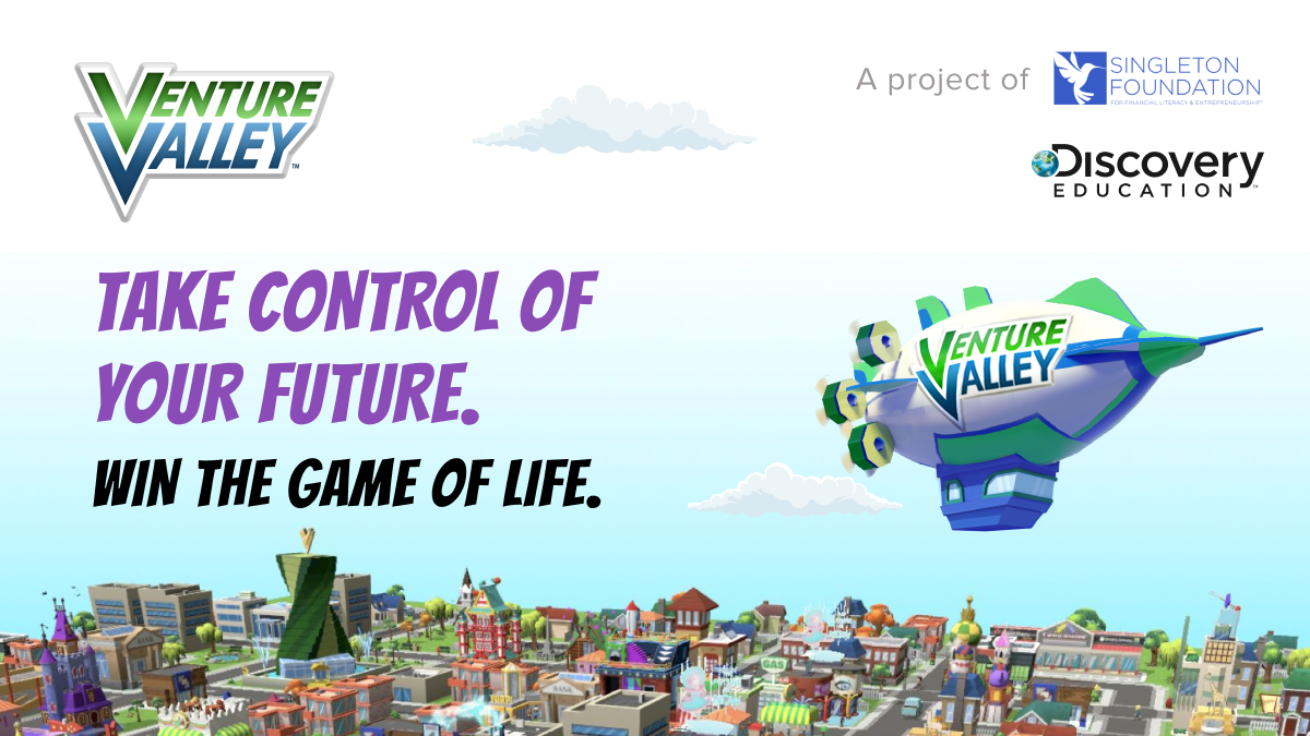 Illustration of Venture Valley Blimp flying over city with words reading: Take control of your future. Win the game of life.