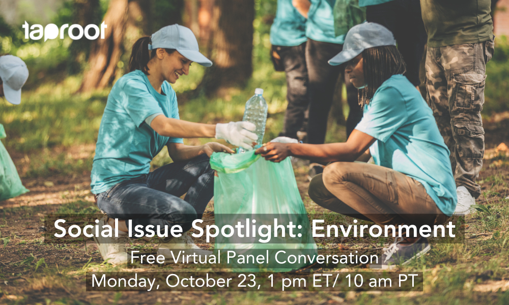 Volunteers kneel down as they clear trash from a forest. Text overlay promotes Taproot's October 23 panel featuring nonprofit leaders.
