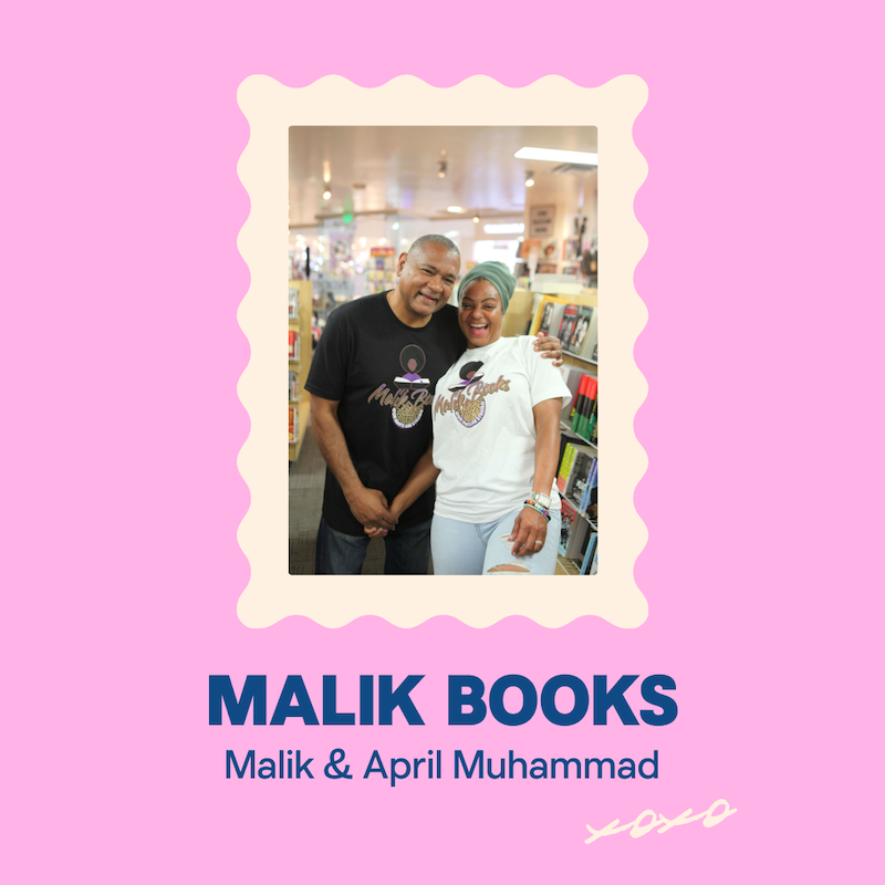 Malik Books: Malik & April Muhammad.