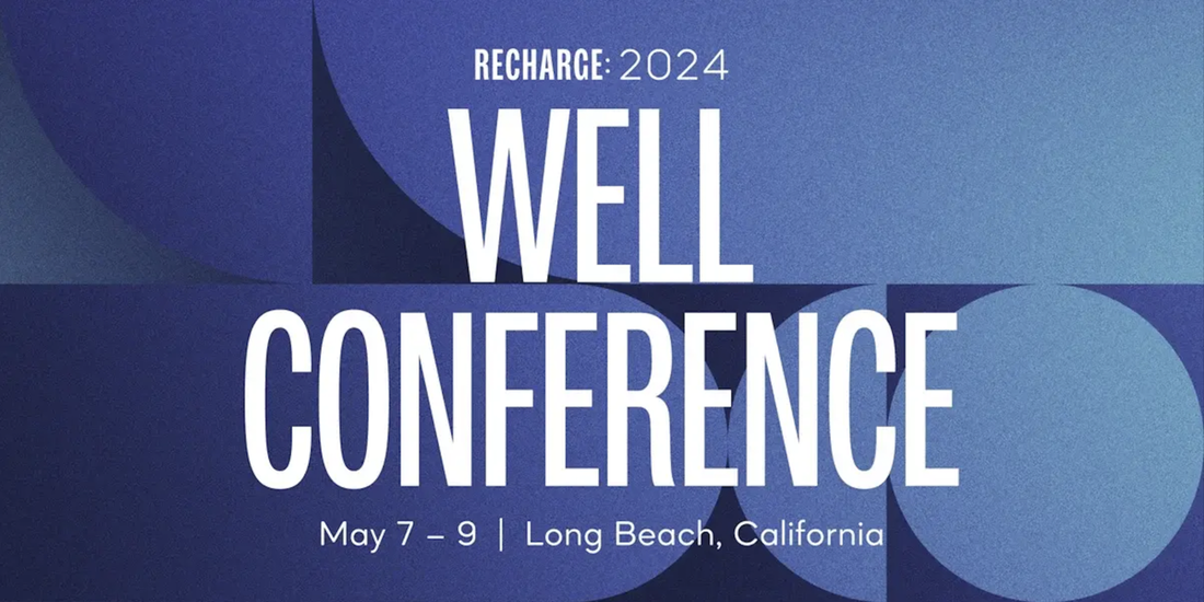 RECHARGE: 2024 WELL CONFERENCE banner image