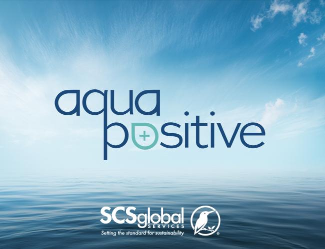 Aqua Positive Announces SCS Global Services as Preferred Verifier for Water Positive Projects