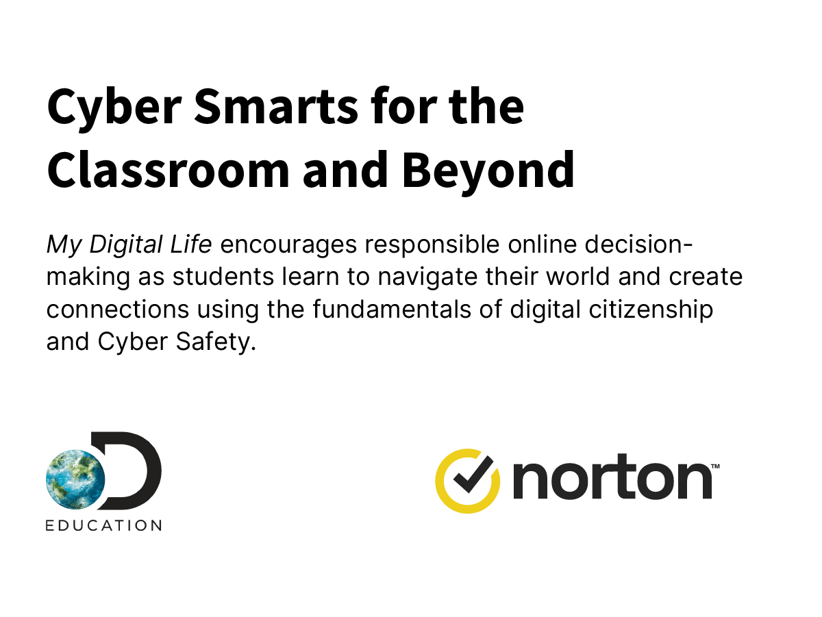 "Cyber Smarts for the clasroom and beyond" and a short excerpt about My Digital Life.
