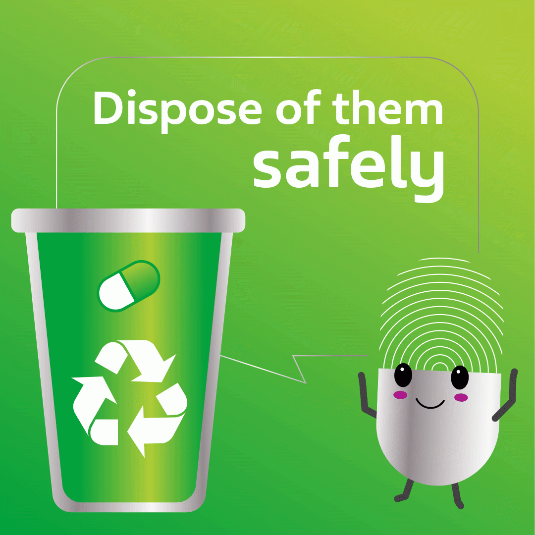 "Dispose of them safely"