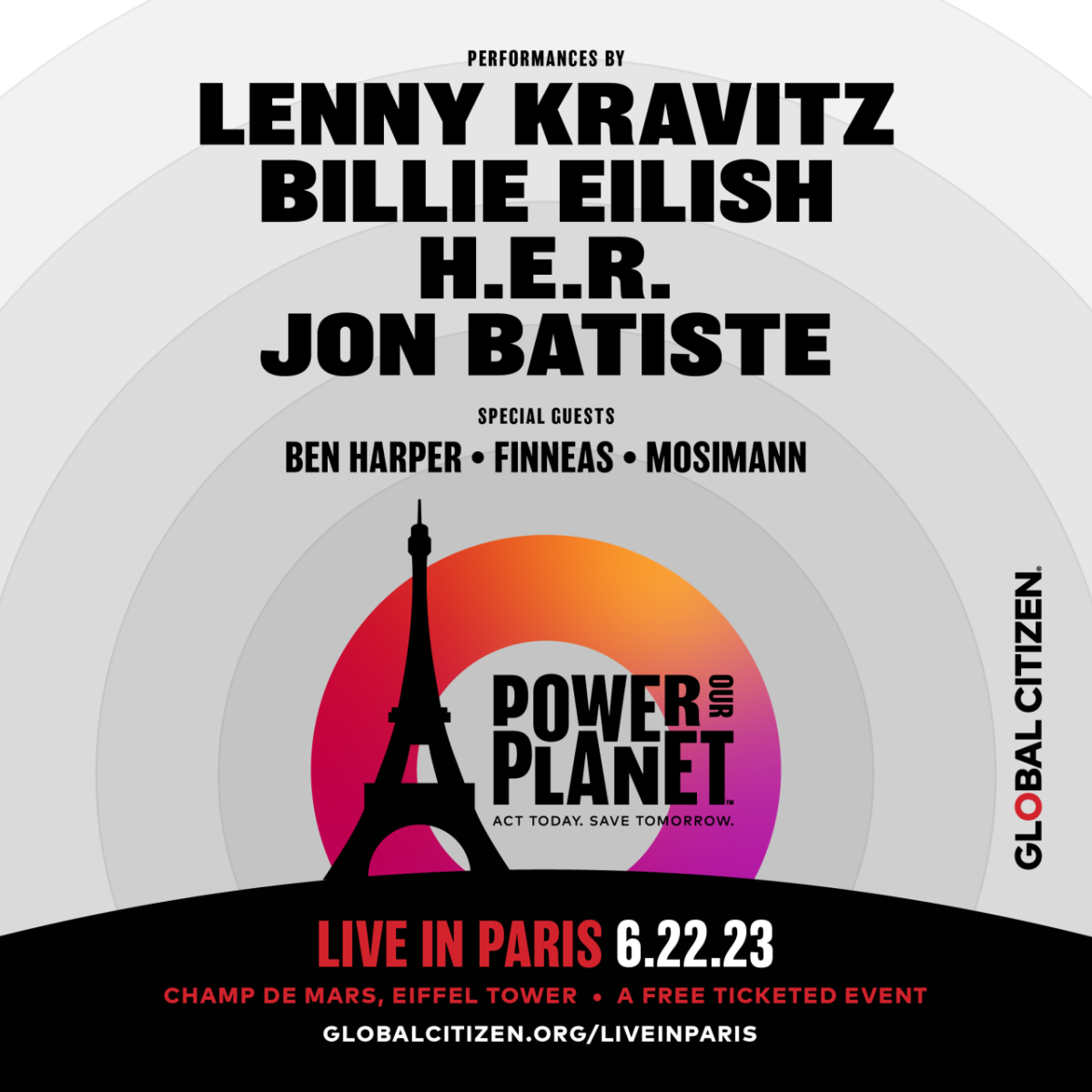 Lenny Kravitz, Billie Eilish, H.E.R., Jon Batiste, special guests Ben Harper, Finneas, Mosimann. Power our Planet Live in Paris 6.22.23
