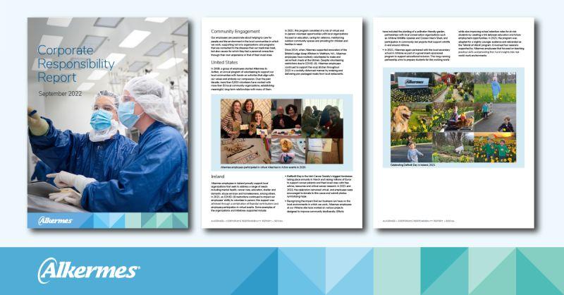 Collection of three excerpt pages from the 2022 Alkermes Corporate Responsibility Report.