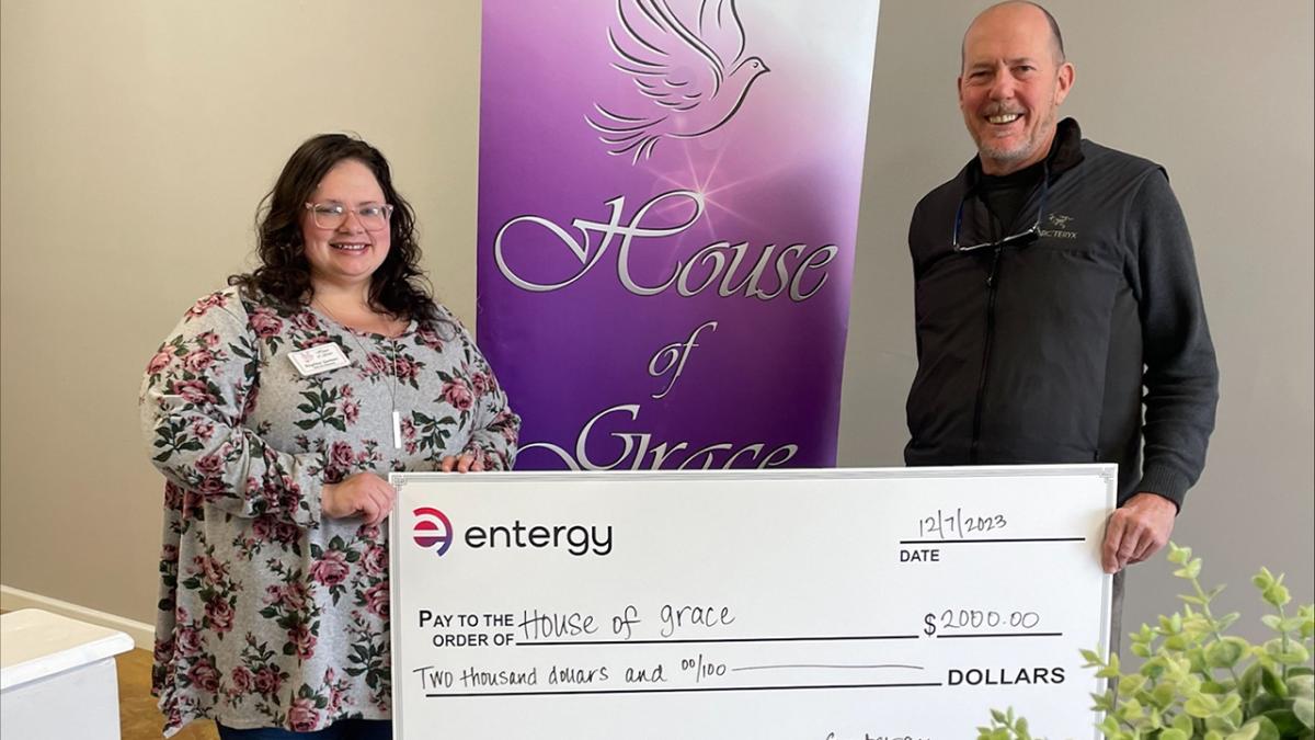 House of Grace is an important resource in our community and Entergy Mississippi is proud to support them in their mission to help domestic violence victims escape abuse. " "