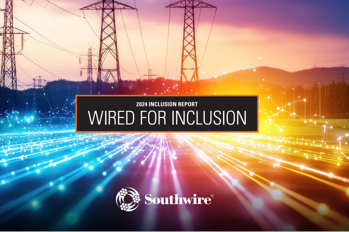 Southwire 2024 Inclusion Report Cover: Wired for Inclusion