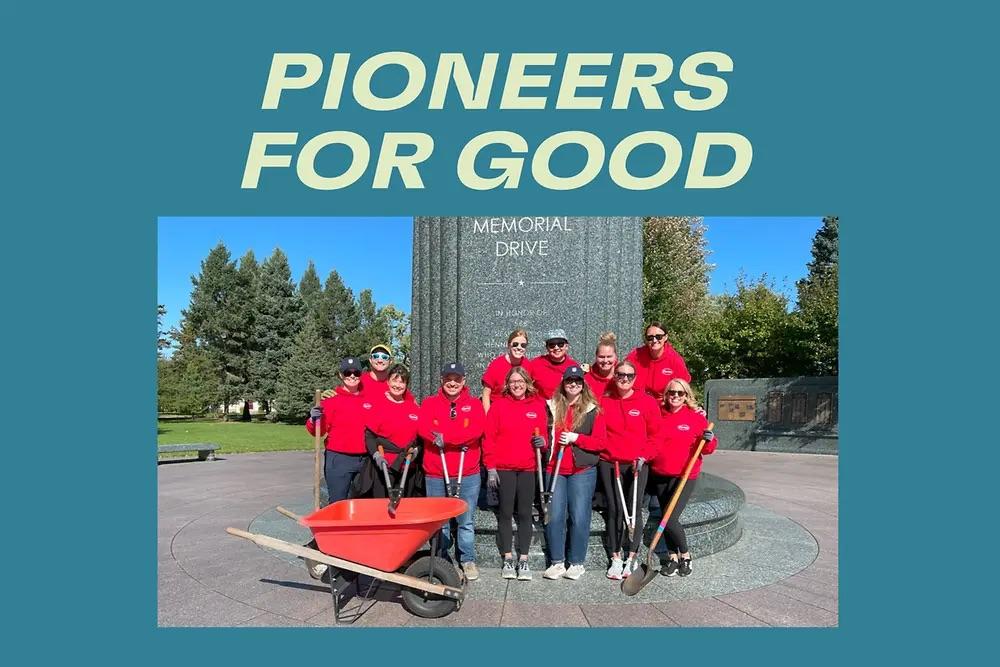 Pioneers For Good