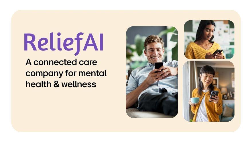 ReliefAI A connected care company for mental health & wellness