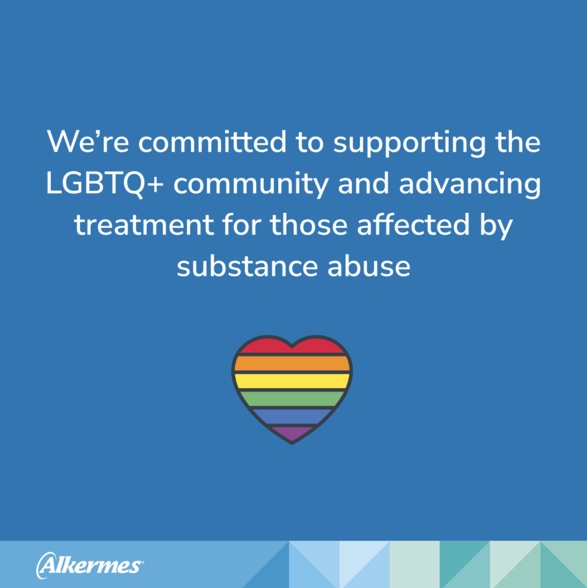 PDF slide with the text "We’re committed to supporting the LGBTQ+ community and advancing treatment for those affected by substance abuse"