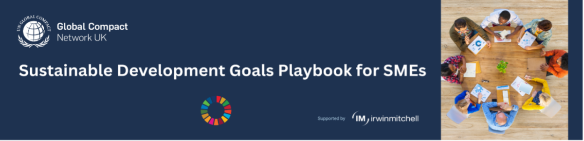 UN Global Compact Network UK, SDGs playbook for SMEs