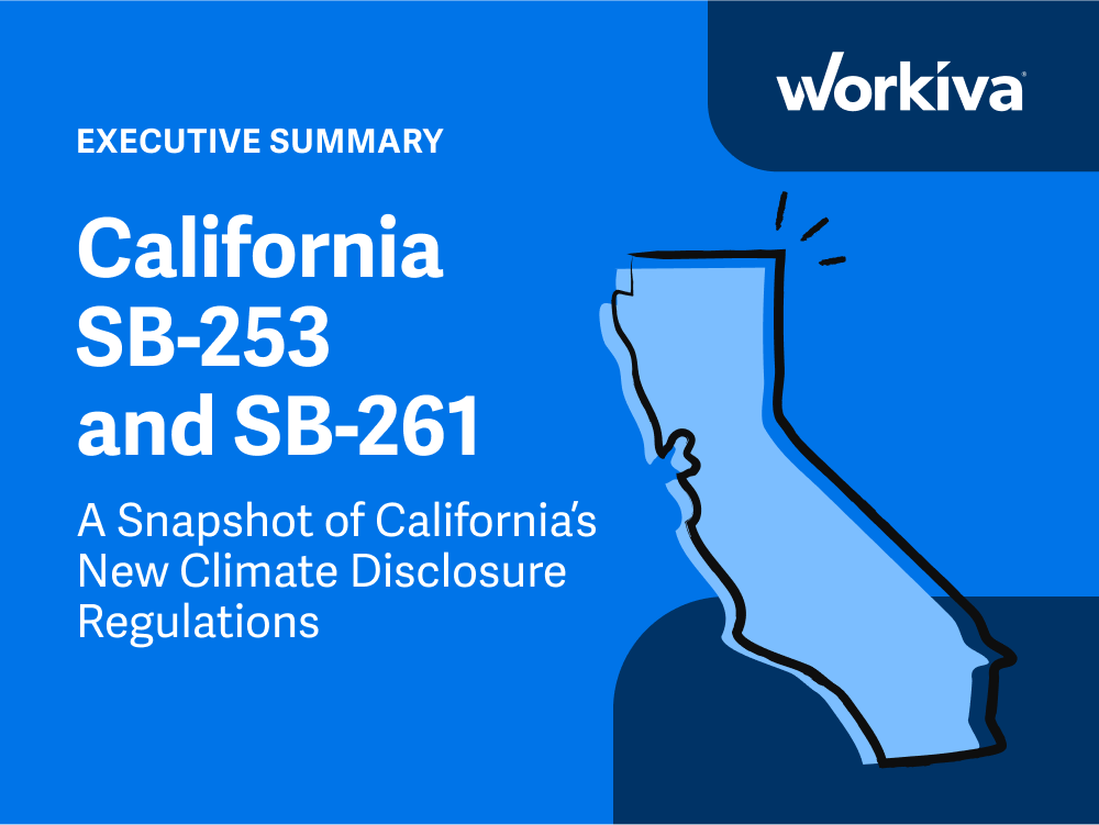 Executive Summary: California SB-253 and SB-261. A snapshot of California's New Climate Disclosure Regulations.