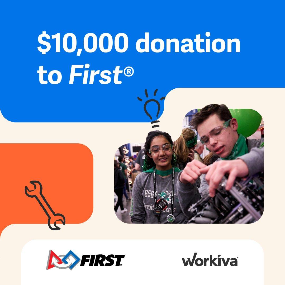 Workiva makes $10,000 donation to First! First logo and Workiva logo. A woman and a man, wearing eye protection, are working on a robotics project.