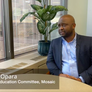 Stanley Opara, Co-Lead Education Committee, Mosaic
