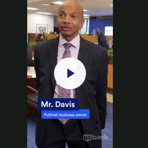 Mr. Davis; Pullman business owner. U.S. Bank