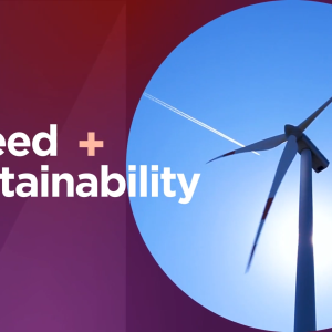 Image of a wind turbine with the text 'Speed + sustainability'