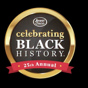 Jewel Osco: Celebrating Black History.