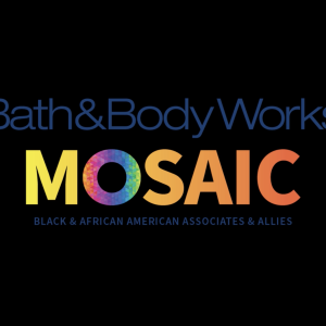 Bath & Body Works Mosaic Black & African American Associates & Allies 