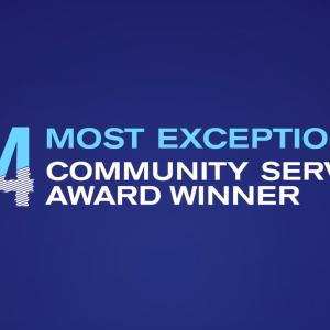 "'24 Most Exceptional Community Service Award Winner."