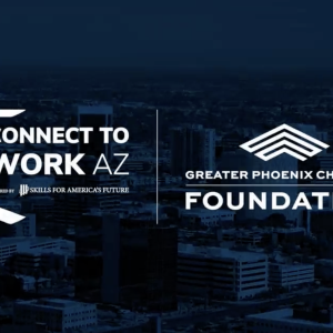 Coonect to Work AZ logo and Greater Phoenix Chamber Foundation logo