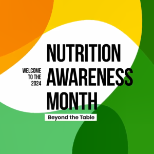 "Welcome to the 2024 Nutrition Awareness Month."