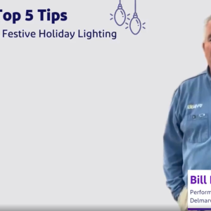 Top 5 Tips For Safe & Festive Holiday Lighting - Bill Paolello, Performance Assessment Manager at Delmarva Power