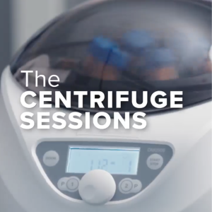 "The Centrifuge Sessions"
