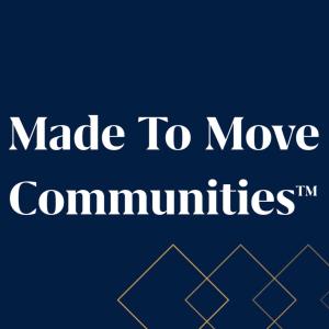Made to Move Communities TM