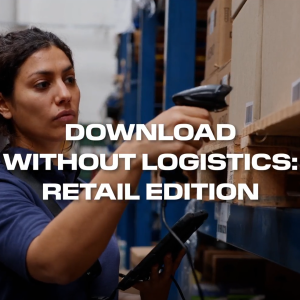 A warehouse worker scans a barcode on a pallet of boxes using a handheld scanner, with shelves of inventory in the background. Text overlay reads: ‘Download Without Logistics: Retail Edition.