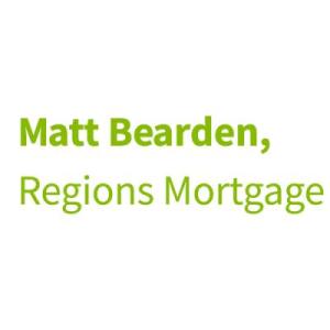 Matt Bearden, Regions Mortgage Loan Officer